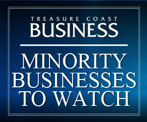 Treasure Coast Minority Businesses to Watch 2022