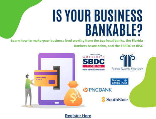 Florida SBDC IRSC teaches how to become a bankable business